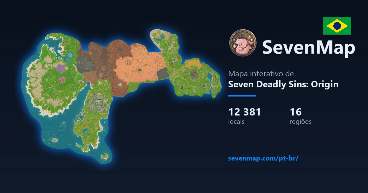 Mapa interativo Seven Deadly Sins: Origin (7DS Origin) | SevenMap